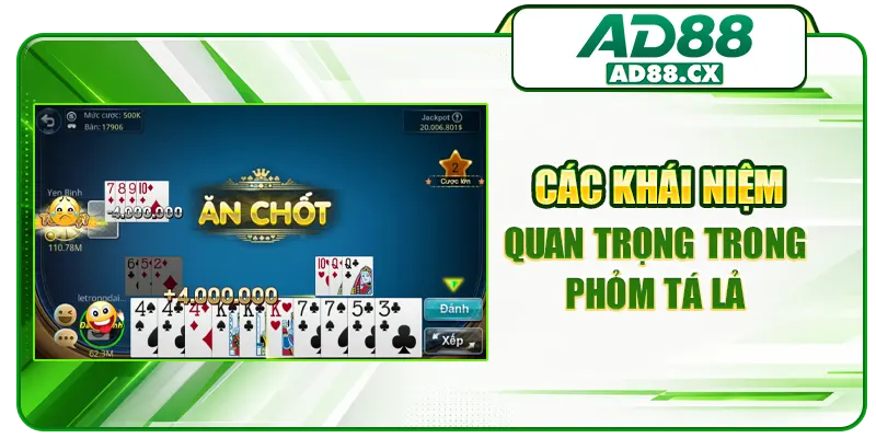 Các khái niệm quan trọng trong phỏm tá lả